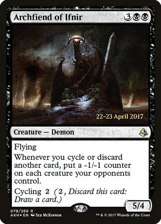 Archfiend of Ifnir [Amonkhet Promos] | Mega City Incorporated