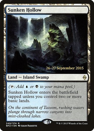 Sunken Hollow [Battle for Zendikar Promos] | Mega City Incorporated