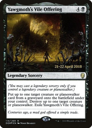 Yawgmoth's Vile Offering [Dominaria Promos] | Mega City Incorporated