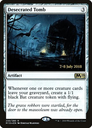 Desecrated Tomb [Core Set 2019 Promos] | Mega City Incorporated