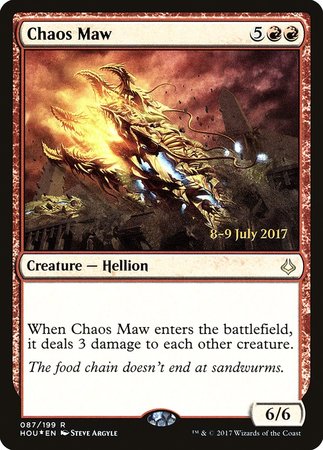 Chaos Maw [Hour of Devastation Promos] | Mega City Incorporated