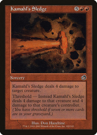 Kamahl's Sledge [Torment] | Mega City Incorporated