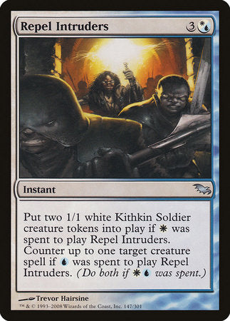 Repel Intruders [Shadowmoor] | Mega City Incorporated