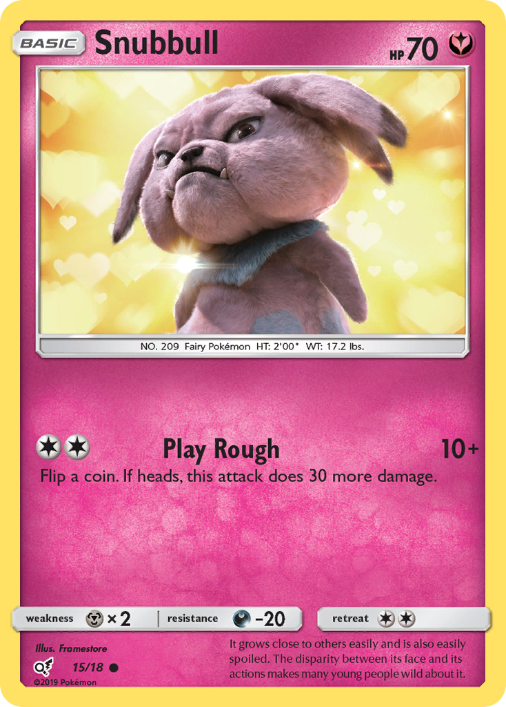 Snubbull (15/18) [Sun & Moon: Detective Pikachu] | Mega City Incorporated