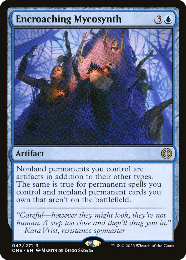 Encroaching Mycosynth [Phyrexia: All Will Be One] | Mega City Incorporated