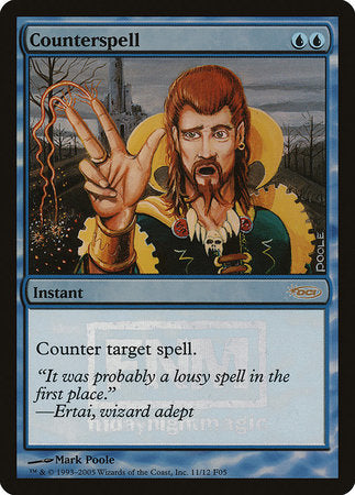 Counterspell [Friday Night Magic 2005] | Mega City Incorporated