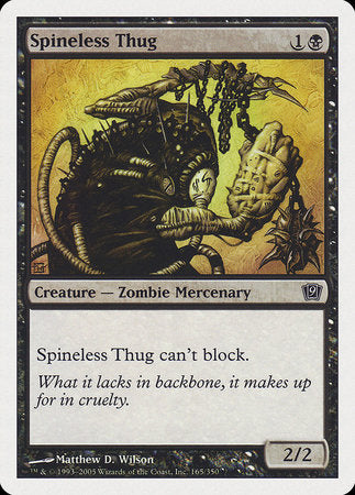 Spineless Thug [Ninth Edition] | Mega City Incorporated