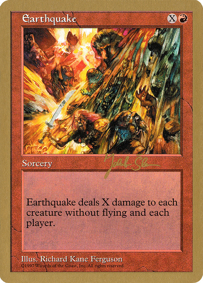 Earthquake (Jakub Slemr) [World Championship Decks 1997] | Mega City Incorporated