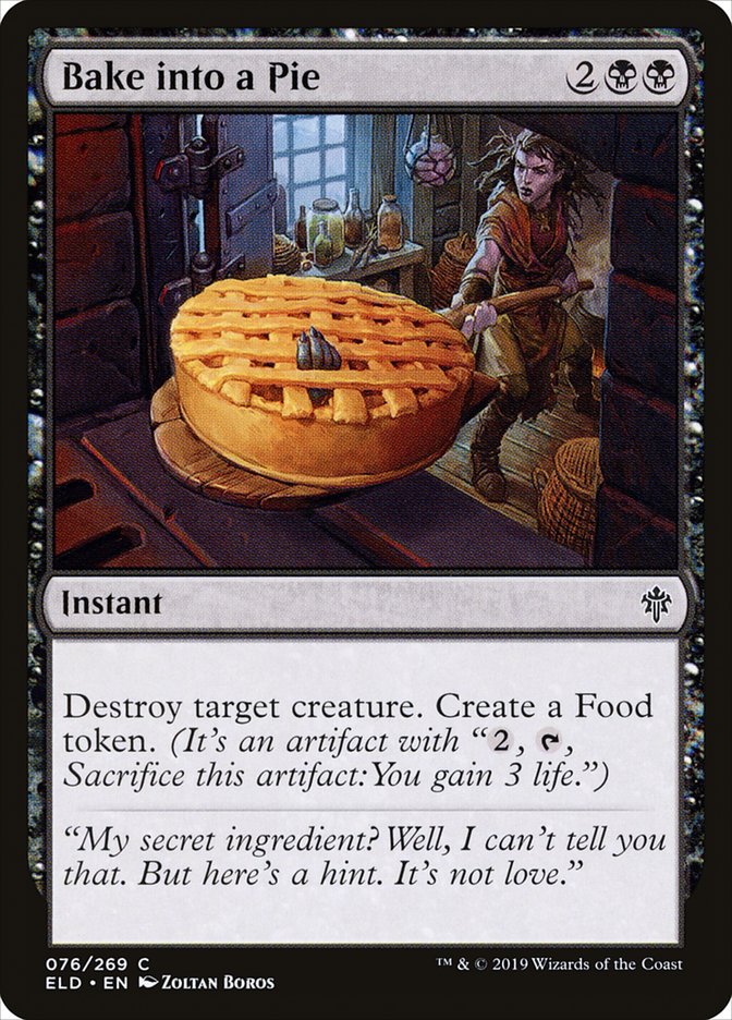 Bake into a Pie [Throne of Eldraine] | Mega City Incorporated