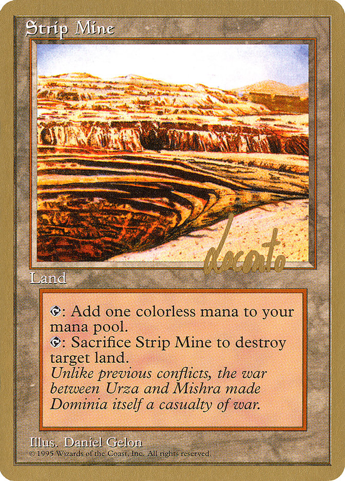 Strip Mine (Michael Loconto) [Pro Tour Collector Set] | Mega City Incorporated