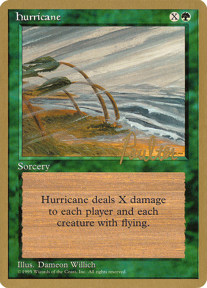 Hurricane (Preston Poulter) [Pro Tour Collector Set] | Mega City Incorporated