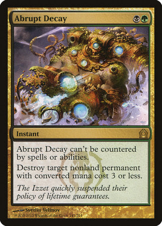 Abrupt Decay [Return to Ravnica] | Mega City Incorporated