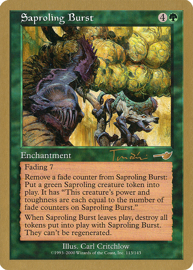 Saproling Burst (Jan Tomcani) [World Championship Decks 2001] | Mega City Incorporated