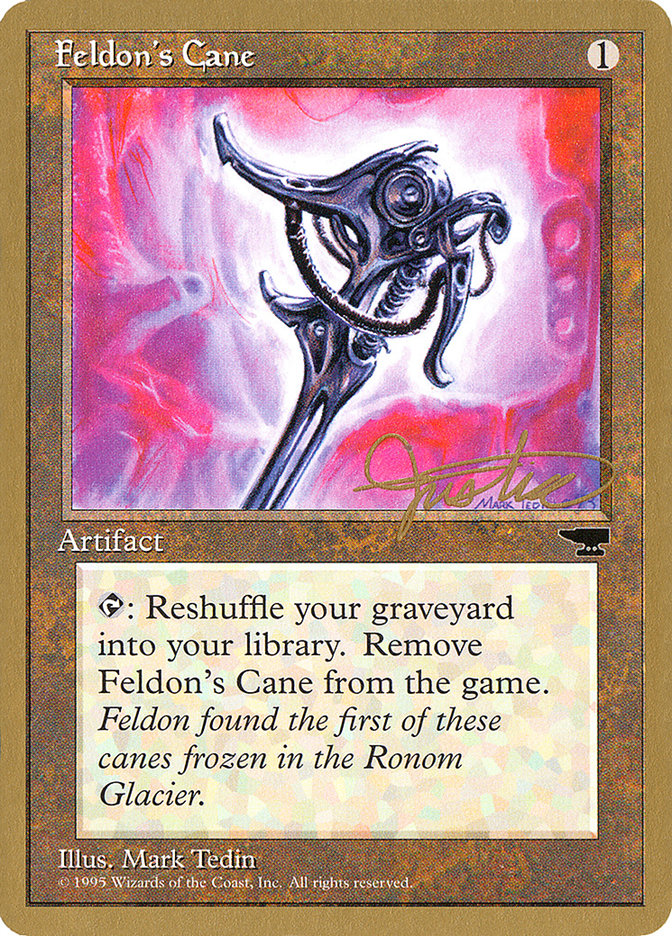 Feldon's Cane (Mark Justice) [Pro Tour Collector Set] | Mega City Incorporated