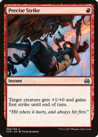 Precise Strike [Aether Revolt] | Mega City Incorporated
