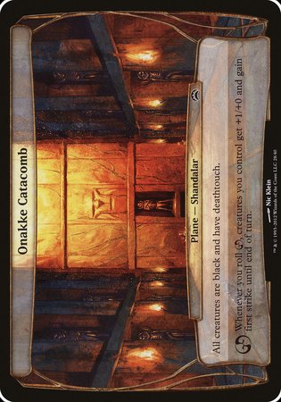 Onakke Catacomb (Planechase 2012) [Planechase 2012 Planes] | Mega City Incorporated