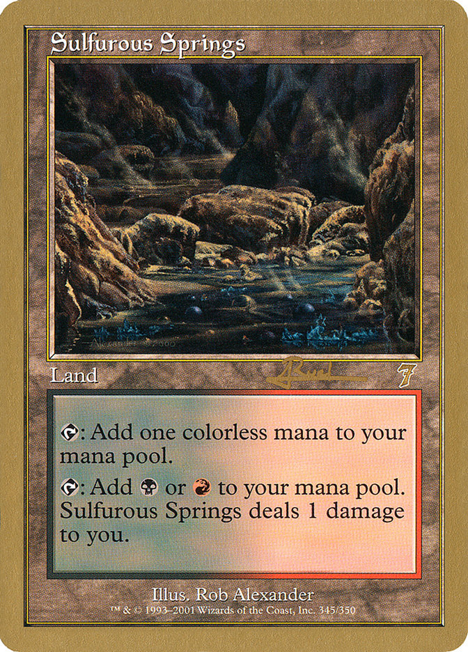 Sulfurous Springs (Antoine Ruel) [World Championship Decks 2001] | Mega City Incorporated