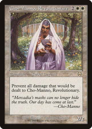 Cho-Manno, Revolutionary [Mercadian Masques] | Mega City Incorporated