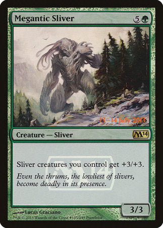 Megantic Sliver [Magic 2014 Promos] | Mega City Incorporated