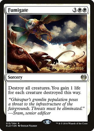 Fumigate [Kaladesh Promos] | Mega City Incorporated