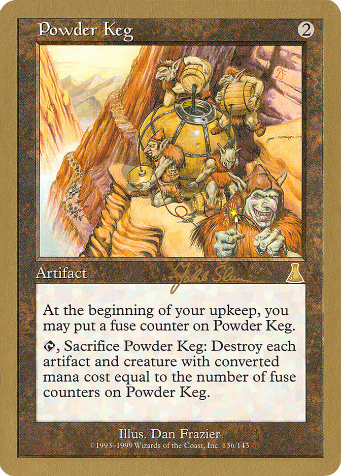 Powder Keg (Jakub Slemr) [World Championship Decks 1999] | Mega City Incorporated