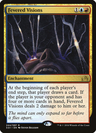 Fevered Visions [Shadows over Innistrad] | Mega City Incorporated