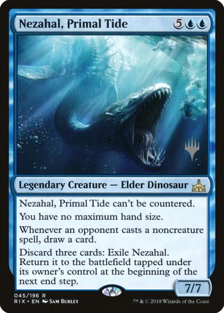 Nezahal, Primal Tide [Rivals of Ixalan Promos] | Mega City Incorporated