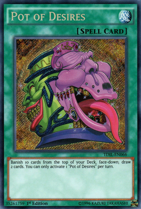 Pot of Desires [TDIL-EN066] Secret Rare | Mega City Incorporated