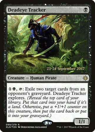 Deadeye Tracker [Ixalan Promos] | Mega City Incorporated