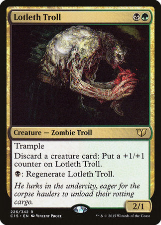 Lotleth Troll [Commander 2015] | Mega City Incorporated