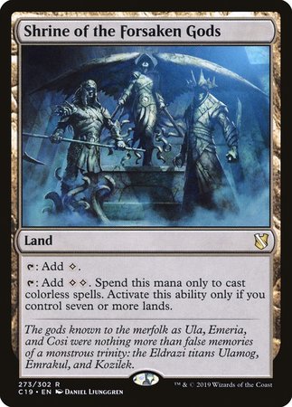 Shrine of the Forsaken Gods [Commander 2019] | Mega City Incorporated