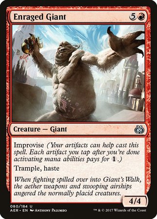 Enraged Giant [Aether Revolt] | Mega City Incorporated