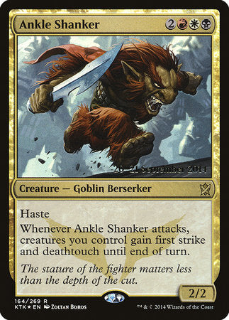 Ankle Shanker [Khans of Tarkir Promos] | Mega City Incorporated