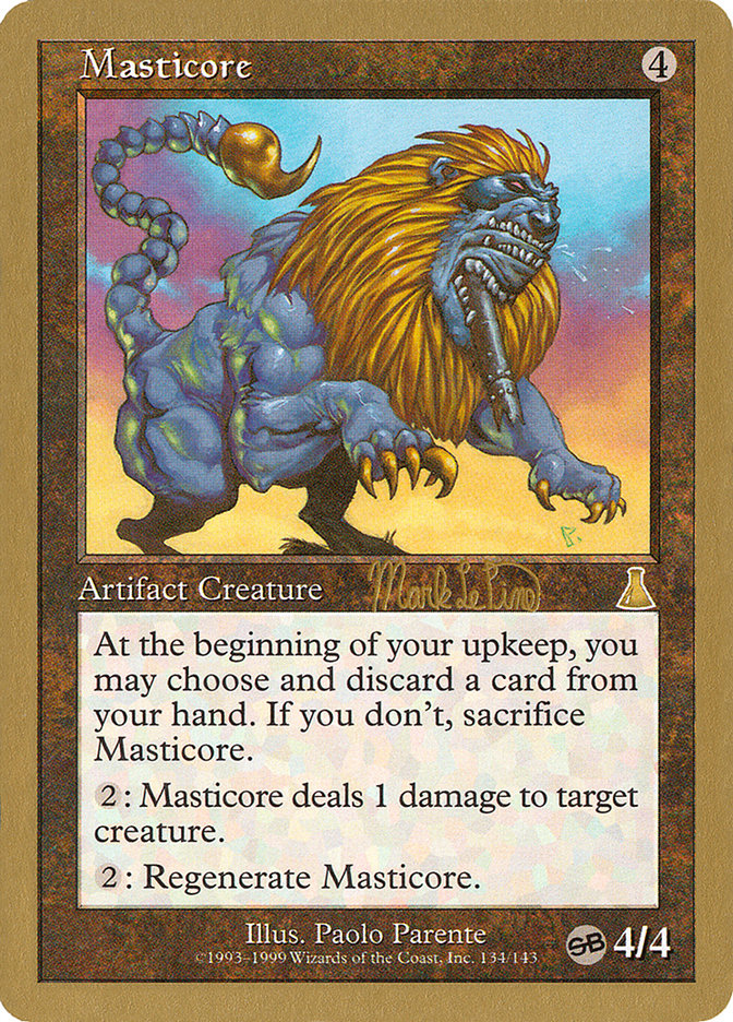 Masticore (Mark Le Pine) (SB) [World Championship Decks 1999] | Mega City Incorporated