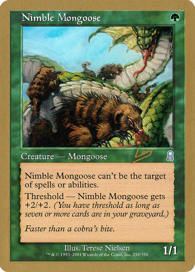 Nimble Mongoose (Raphael Levy) [World Championship Decks 2002] | Mega City Incorporated