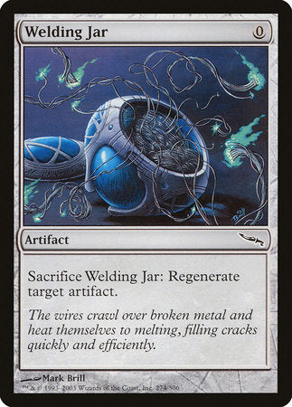 Welding Jar [Mirrodin] | Mega City Incorporated