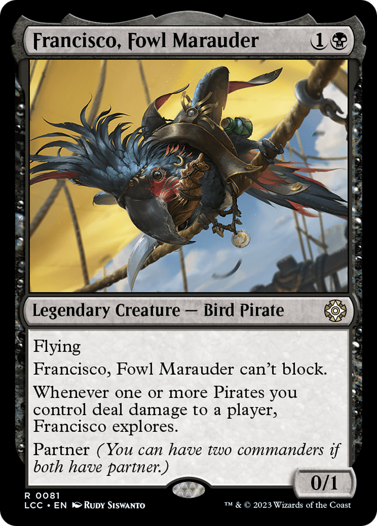 Francisco, Fowl Marauder [The Lost Caverns of Ixalan Commander] | Mega City Incorporated