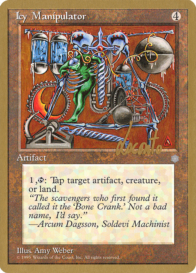 Icy Manipulator (Michael Loconto) [Pro Tour Collector Set] | Mega City Incorporated