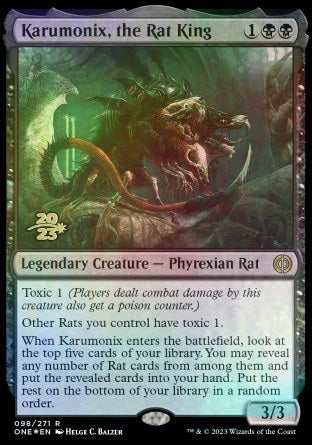 Karumonix, the Rat King [Phyrexia: All Will Be One Prerelease Promos] | Mega City Incorporated