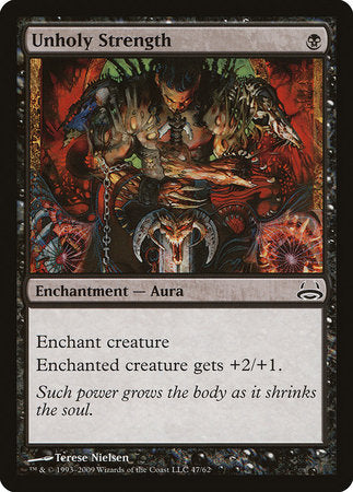 Unholy Strength [Duel Decks: Divine vs. Demonic] | Mega City Incorporated