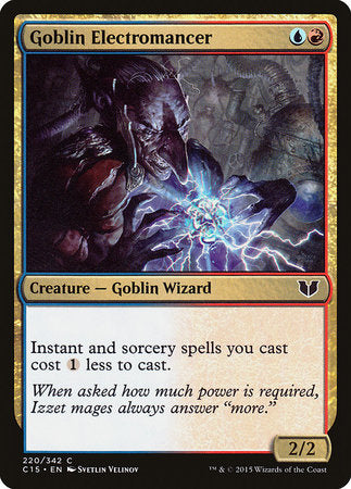 Goblin Electromancer [Commander 2015] | Mega City Incorporated