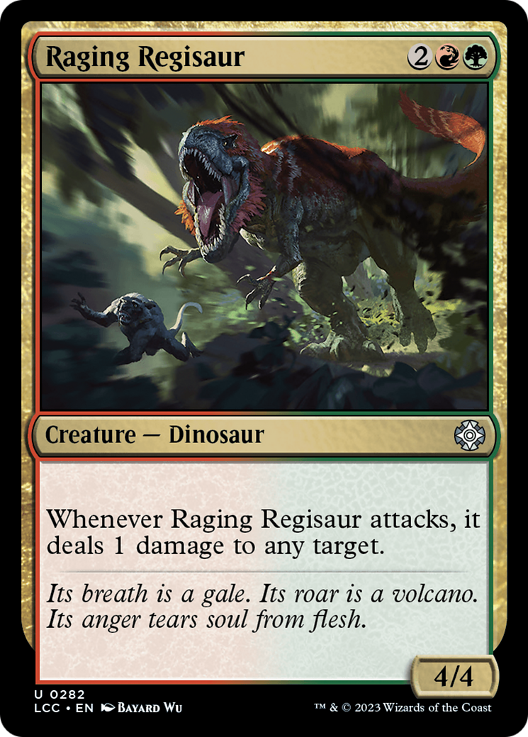 Raging Regisaur [The Lost Caverns of Ixalan Commander] | Mega City Incorporated