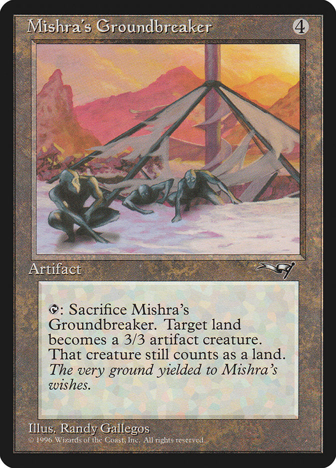 Mishra's Groundbreaker [Alliances] | Mega City Incorporated