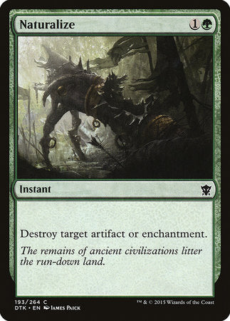 Naturalize [Dragons of Tarkir] | Mega City Incorporated