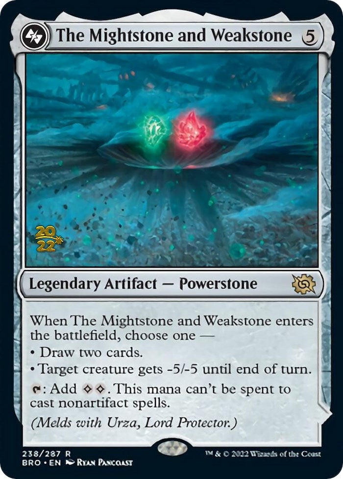 The Mightstone and Weakstone [The Brothers' War: Prerelease Promos] | Mega City Incorporated