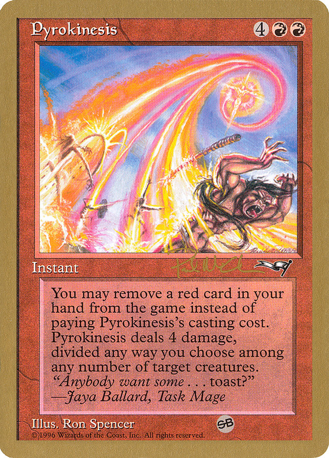 Pyrokinesis (Paul McCabe) (SB) [World Championship Decks 1997] | Mega City Incorporated