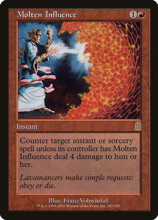Molten Influence [Odyssey] | Mega City Incorporated