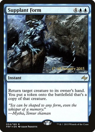 Supplant Form [Fate Reforged Promos] | Mega City Incorporated