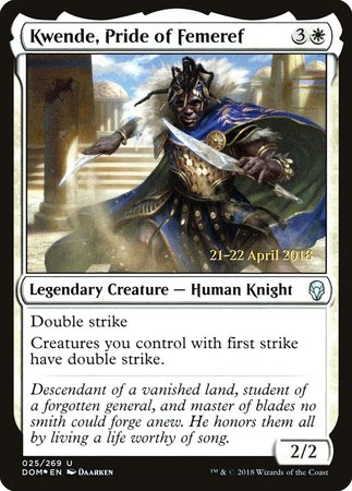 Kwende, Pride of Femeref [Dominaria Promos] | Mega City Incorporated