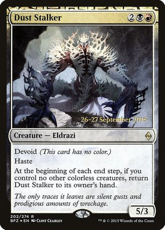 Dust Stalker [Battle for Zendikar Promos] | Mega City Incorporated